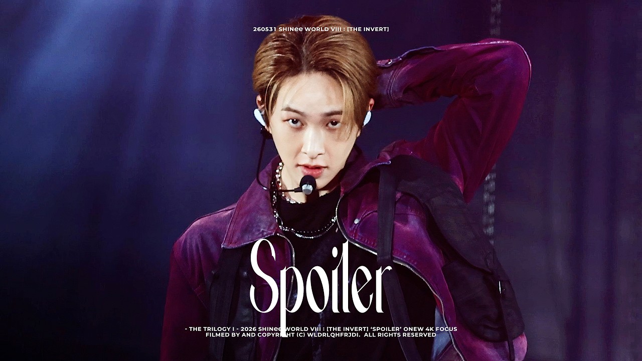 4K] SHINee ONEW 온유 'Spoiler' | 260531 - The Trilogy I - 2026