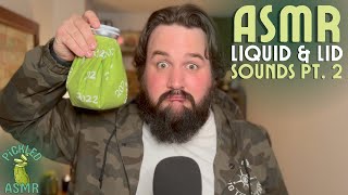 ASMR// Liquid & Lid Sounds Pt. 2