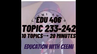 Edu406 Short Lectures Topic 233-242 @educationwithceemi​