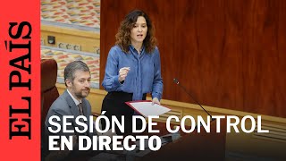 DIRECTO | Sesión de control de la Asamblea de Madrid | EL PAÍS