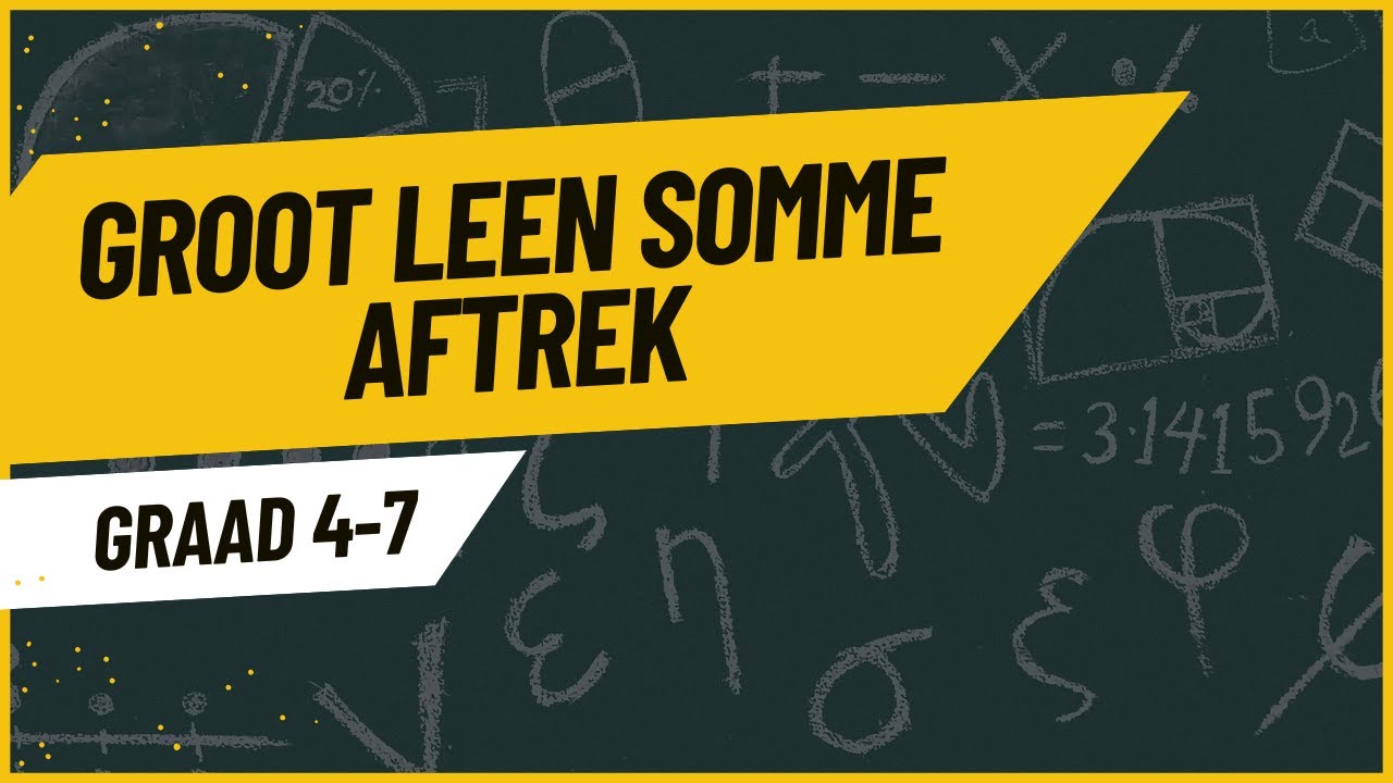 Groot Leen Somme Gr 4-7