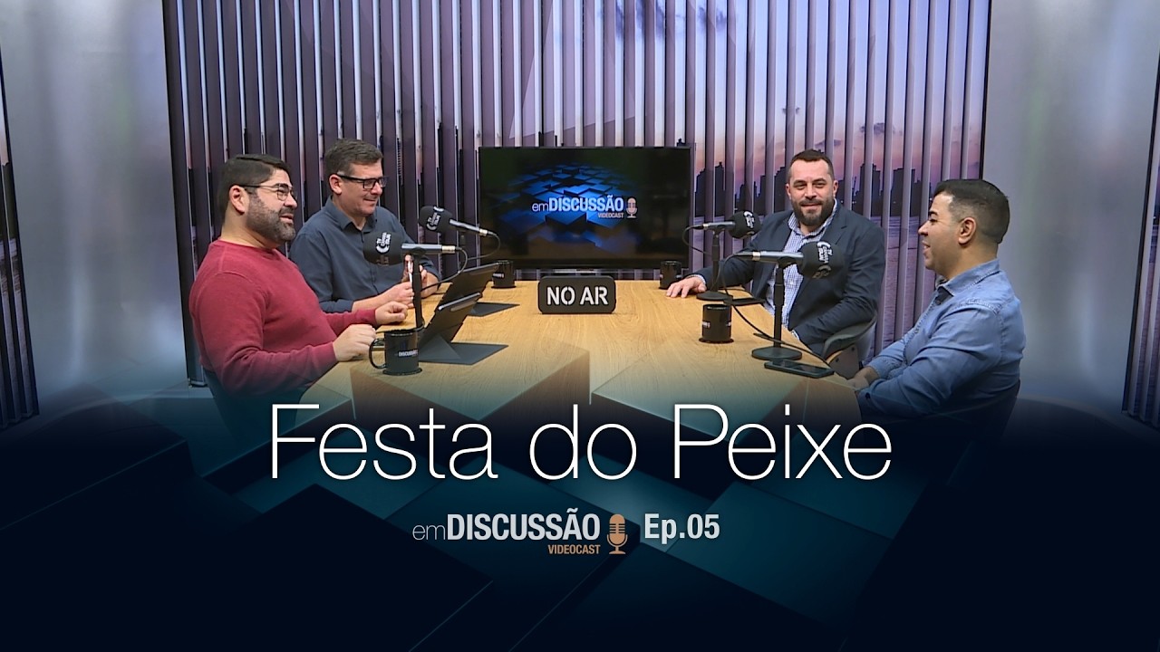 Em Discussão | VIDEOCAST | EP 05 | Festa do Peixe de Itajaí | 15.06.2026