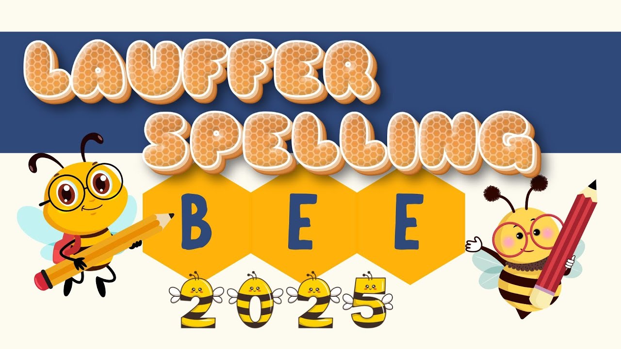 Lauffer Spelling Bee December 18, 2025
