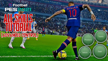 Pes 2021 Mobile | All Skills Tutorial (Classic Control)