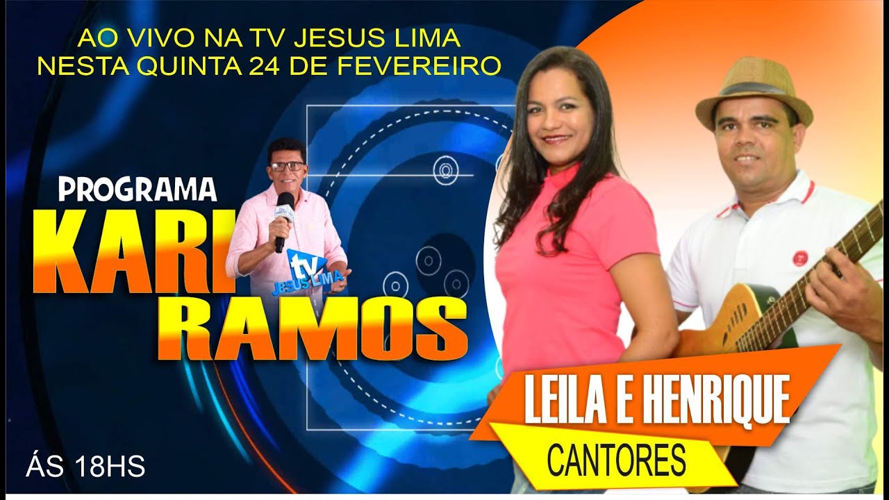 LEILA E HENRIQUE  NO PROGRAMA KARI RAMOS NA TV JESUS LIMA