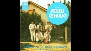 Veseli Čehulići 1973   Teško mi je reći zbogom