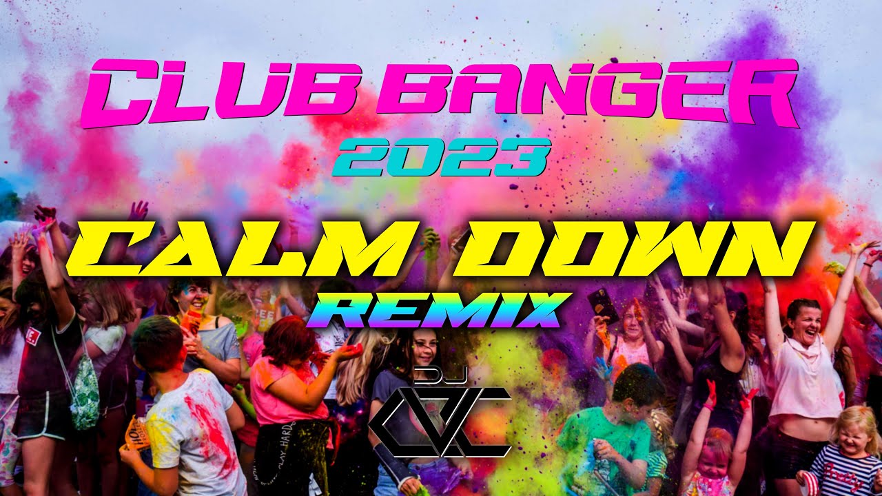 BEST OF CLUB BANGER 2023 | Calm Down (Rema ft. DJ CVC Bootleg Remix) BEST OF CLUB BANGER 2023 | Calm Down (Rema ft. DJ CVC Bootleg Remix)