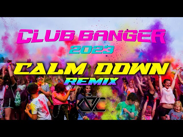 BEST OF CLUB BANGER 2023 | Calm Down (Rema ft. DJ CVC Bootleg Remix) class=
