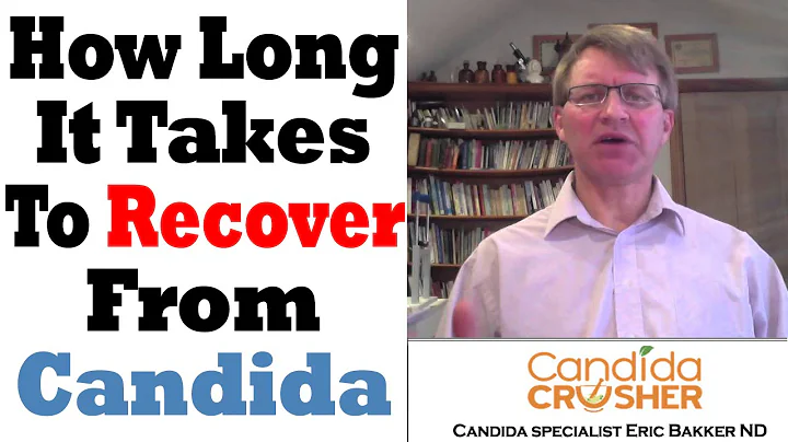 How Long Does It Take To Recover From Candida?