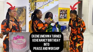 EKENE UMENWA TURNED UCHE NANCY LAST MONTH BIRTHDAY INTO PRAISE &amp; WORSHIP 