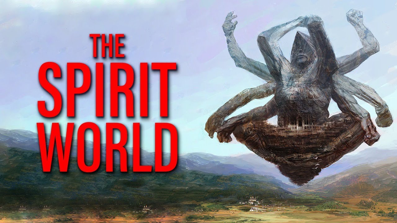 The Spirit World