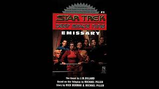 Star Trek: Deep Space Nine - Emissary Full Audiobook