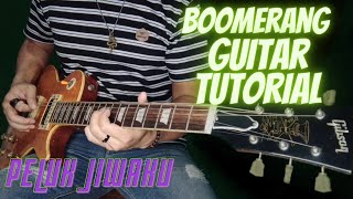 Boomerang peluk jiwaku.guitar tutorial