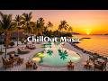 Relaxing Tropical Music 🌊 Lounge Music for Sunrise and Sunset Scenes