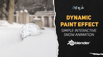 Interactive Snow Animation Tutorial in Blender 4.0 | Dynamic Paint Effect | Shift 4 Cube