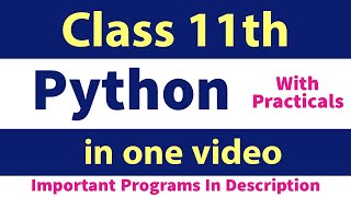 Python Class 11th | CBSE NEW Syllabus | in one video
