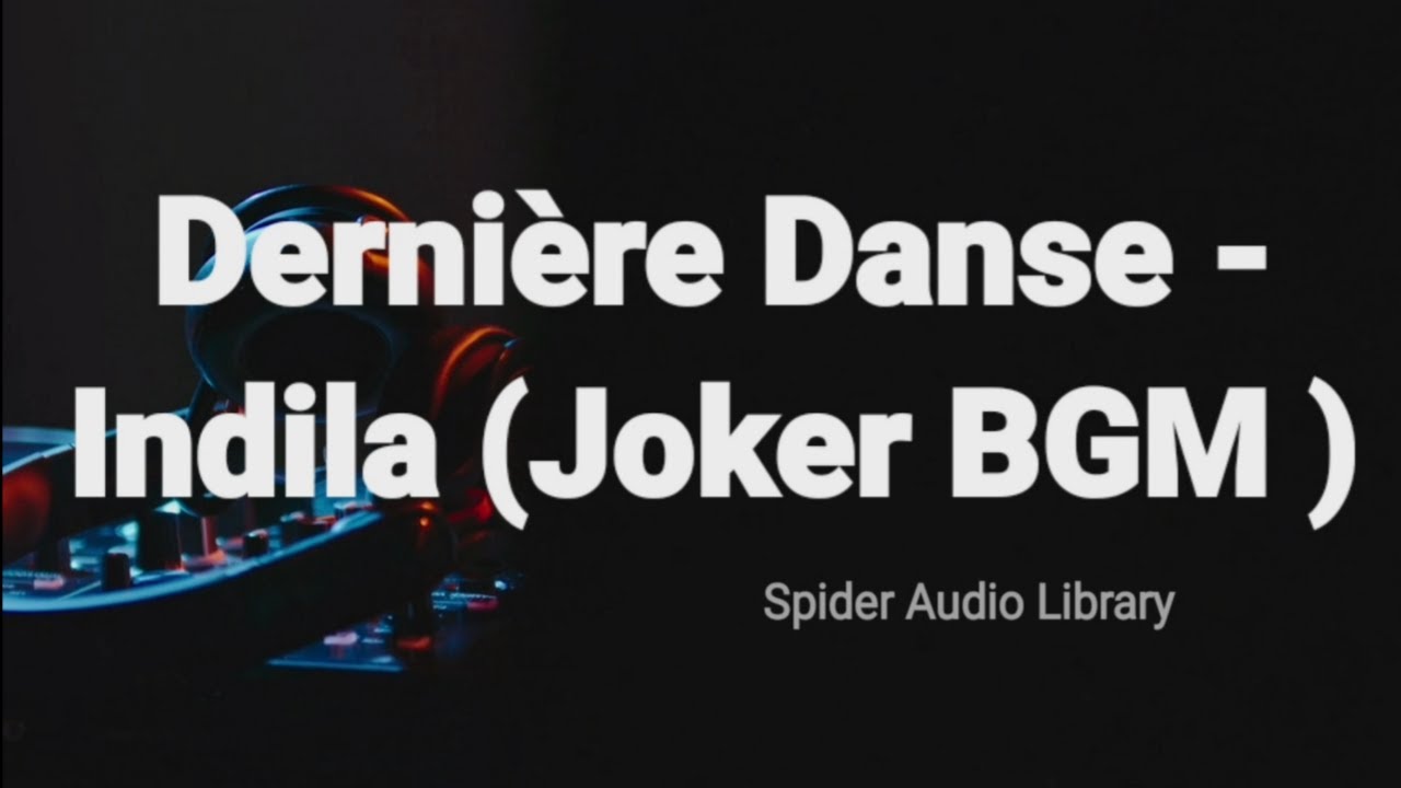 Indila - Dernière Danse - New Song Video Music Lyrics English - Spider Audio Library