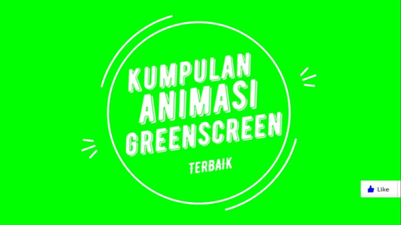 Kumpulan Animasi Green Screen YouTube