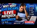 Paycheck to Paycheck: How America’s Middle Class Is Struggling in Silence