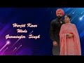  chunni  dj jaggo ceremony  harjit kaur weds gurminder  singh 