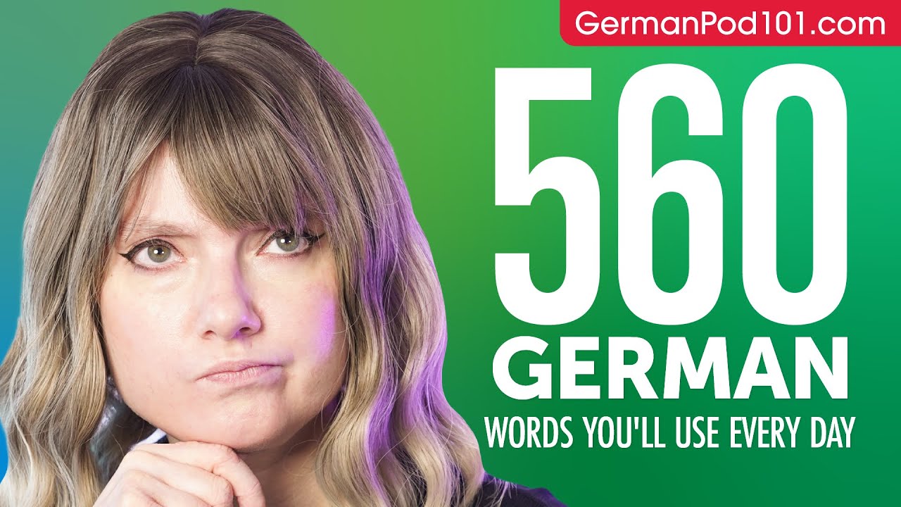 560 German Words You'll Use Every Day - Basic Vocabulary #96 - YouTube