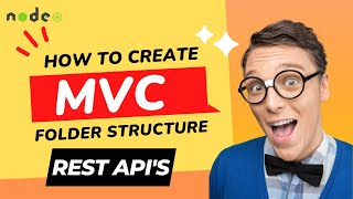 How to create REST APIs Folder Structure in Node js