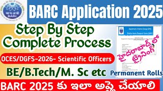 BARC OCES Apply Online 2025|BARC OCES DGFS DDFS 2026 Application Online Process Telugu screenshot 3
