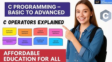 Complete C Tutorials - Operators in C - ChiPi Technologies - Affordable Education For All