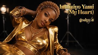 Inhliziyo Yami my Heart