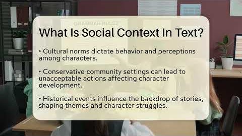 What Is Social Context In Text? - The Language Library