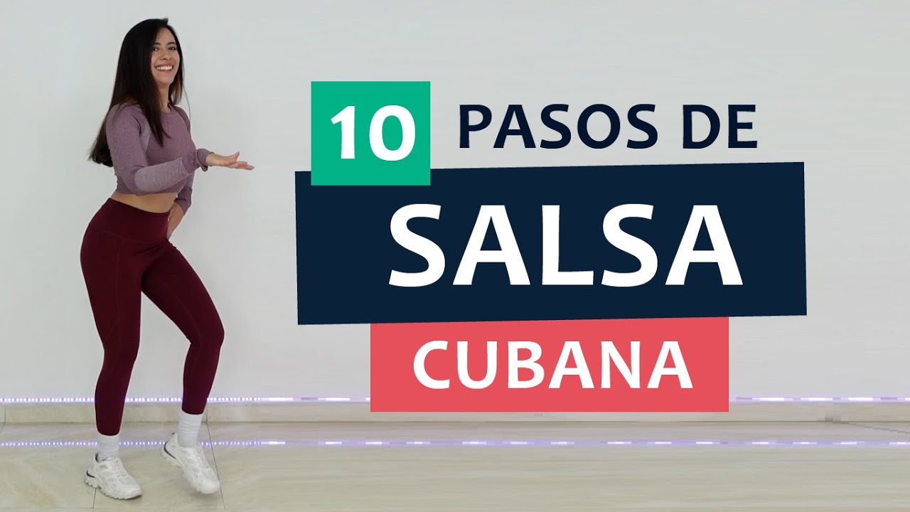 10 Pasos De Salsa Cubana 🔥 Youtube