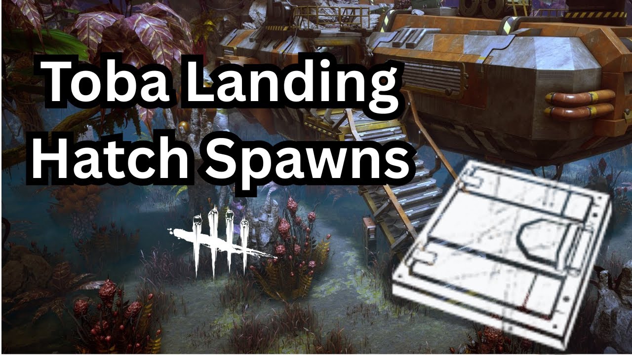 Toba Landing Hatch Spawns