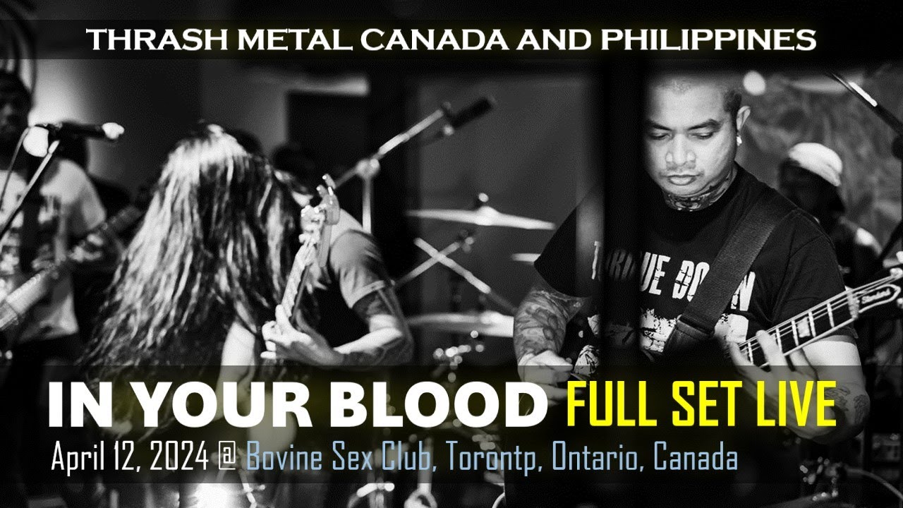 IN YOUR BLOOD | FULL SET LIVE @ Bovine Sex Club, Toronto | THRASH METAL CANADA & PHILIPPINES