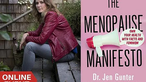 Dr. Jen Gunter on The Menopause Manifesto 5/25/21
