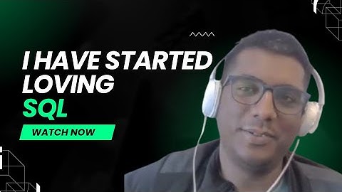 I HAVE STARTED LOVING SQL | VERY STRUCTURED MODULE | DownTownCoders