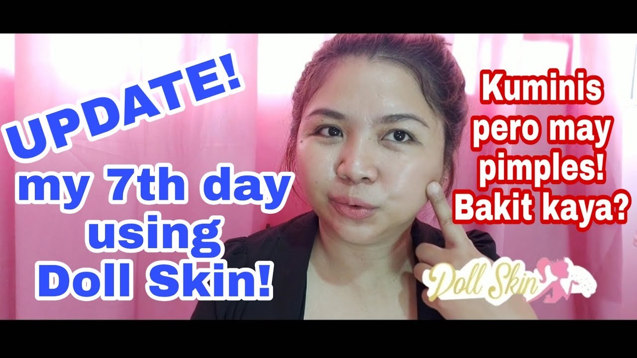 DOLL SKIN REVITALIZE KIT My 7th Day Update! Kuminis pero may pimples, Bakit kaya? YouTube