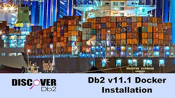(Ep. 17) - Db2 Docker Installation and Walkthrough