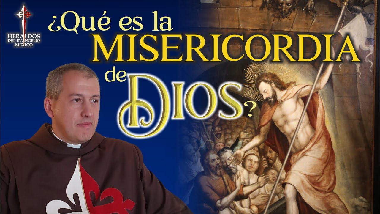 ¿Qué es la Misericordia de Dios? 🔴