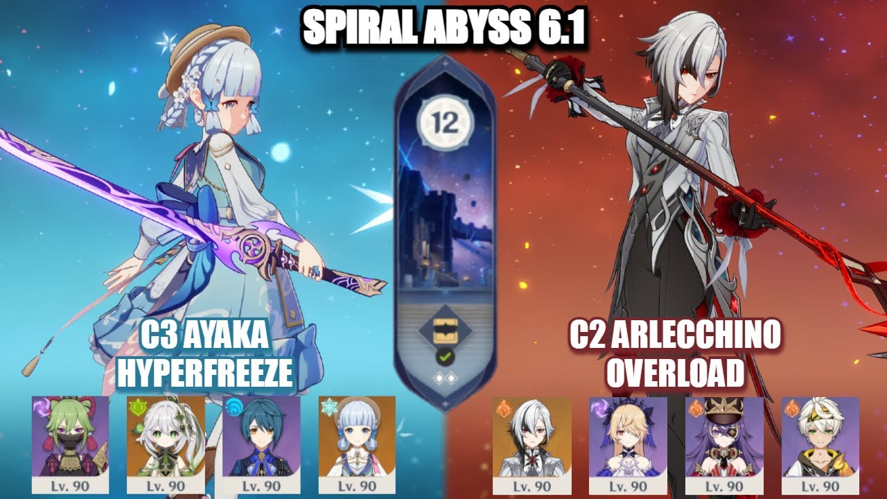 C3 Ayaka Hyperfreeze & C2 Arlecchino Overload | Spiral Abyss Floor 12 6.1 | Genshin Impact