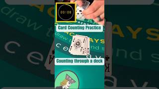 Card Counting Practice: Counting Down A Deck in 30 Seconds