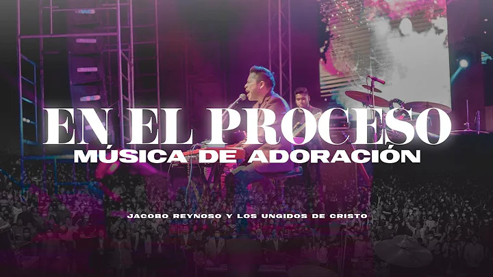 EN EL PROCESO | MEDLEY DE ADORACION | VIDEO OFICIA...