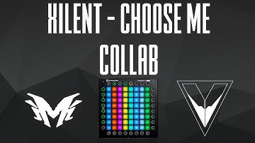 Xilent - Choose Me [Launchpad Mk2 Cover] (V3LOC1TY + MadhattenOfficial)