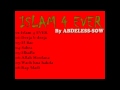 Islam 4 ever by abdelesssow 2011 rap