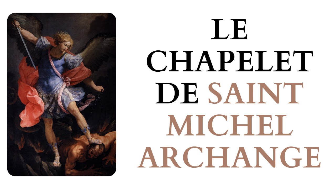 Chapelet de Saint Michel Archange au 9 chœurs des anges