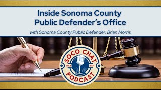 Inside Sonoma County Public Defender s Office