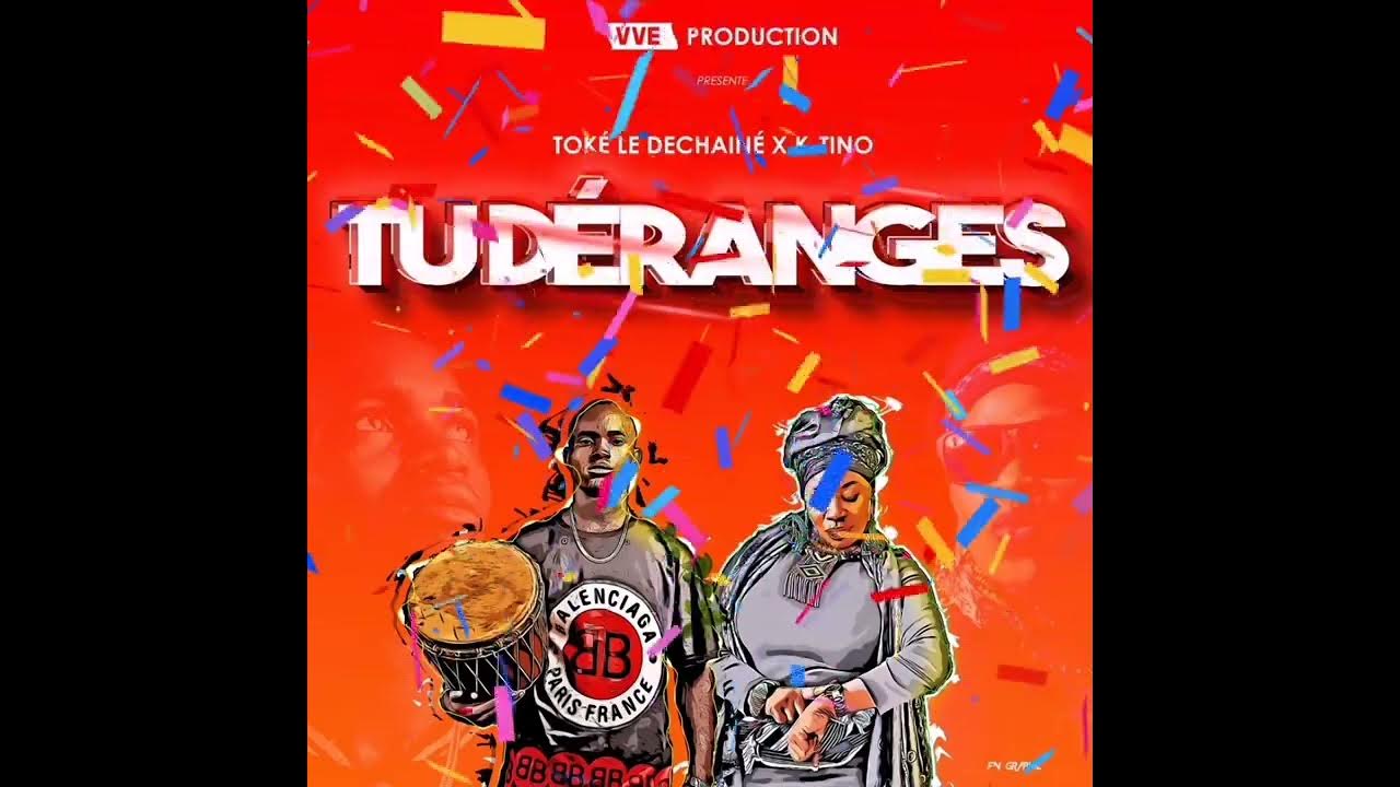 Toké Le Déchainé (Tu déranges) ft KTINO YouTube
