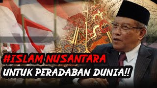 SPIRIT ISLAM NUSANTARA UNTUK PERADABAN DUNIA !!! PROF. DR. KH. SAID. AQIL SIROJ, M.A.