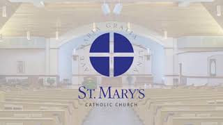 St. Mary's 11:00AM Mass | Sunday May 31st