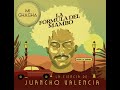 La Ciencia de Juancho Valencia - Mi Chacha