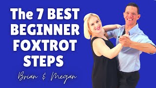 Learn 7 Foxtrot Steps for Beginners